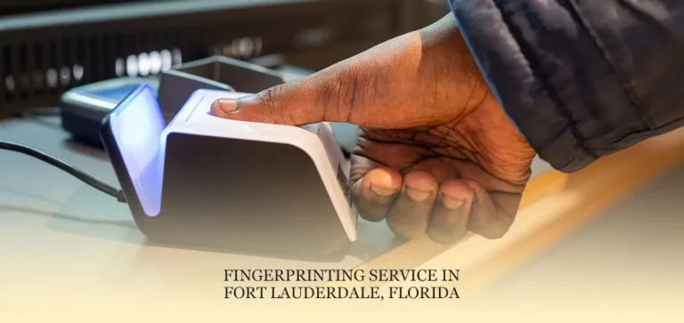 Fingerprinting Service in Fort Lauderdale